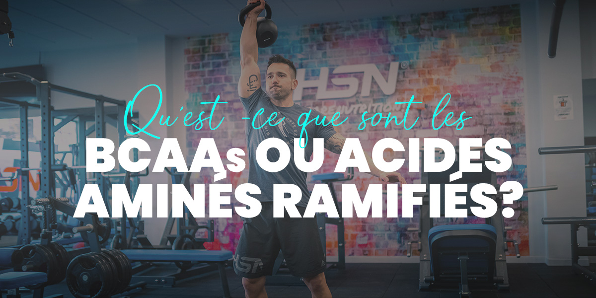 BCAA’s ou Acides Aminés Ramifiés – Effets, Contre-indications….