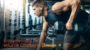 Semaine 4 volume keto