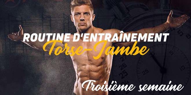 Routine d’Hypertrophie, Torse-Jambe. Semaine 3 Routine d’Hypertrophie, Torse-Jambe. Semaine 3