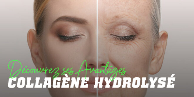 Qu&rsquo;est-ce que le collagène : propriétés et bienfaits