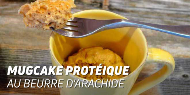 MugCake Protéiné avec Beurre de Cacahuète