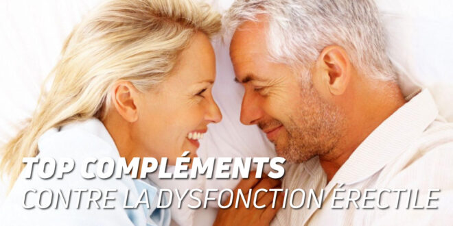Top suppléments pour la dysfonction érectile