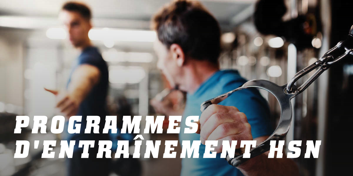 Programmes d'entraînement HSN Programmes d'entraînement HSN
