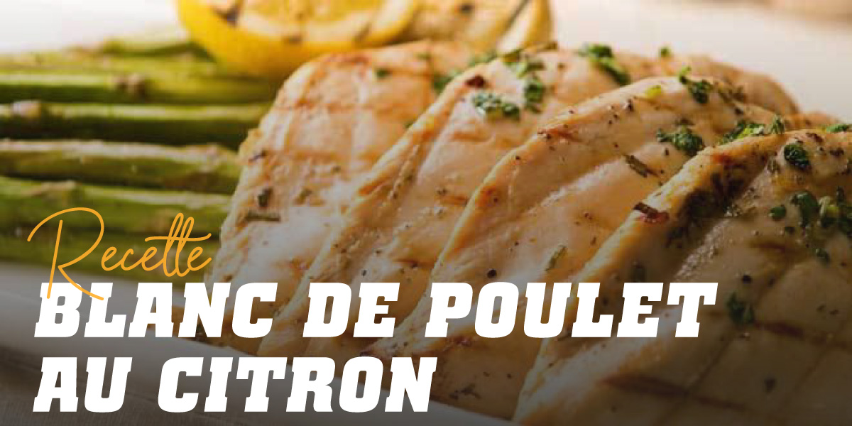 Blanc de Poulet au Citron et aux Asperges Blanc de Poulet au Citron et aux Asperges