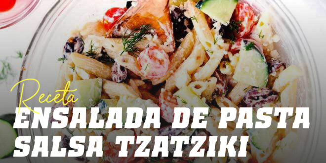 Salade de pâtes avec sauce tzatziki