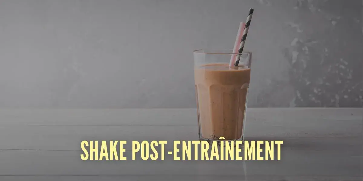 Shake post-entraînement avec Whey Protein