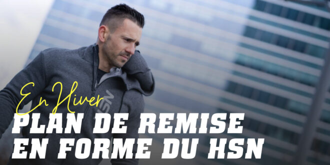 Programme en Forme en Hiver avec HSN Programme en Forme en Hiver avec HSN