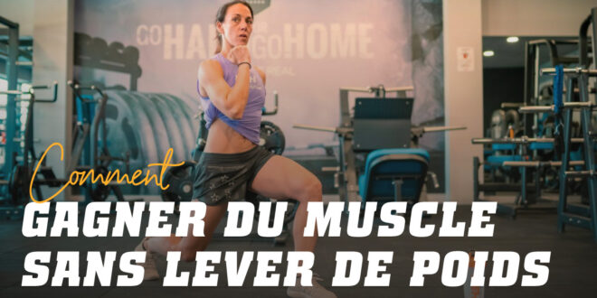 Exercices pour Développer des Muscles Sans Poids