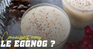 Connaissez-vous le Eggnog