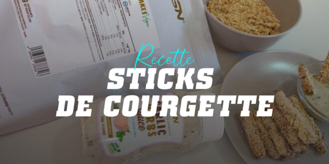 Sticks de Courgette, une recette pour des en-cas sains