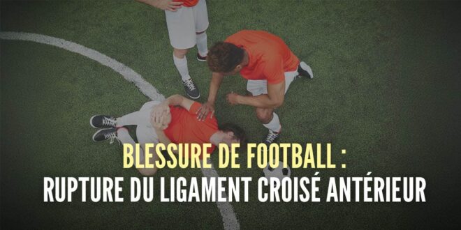 Blessure au ligament croisé antérieur au football: Prévention