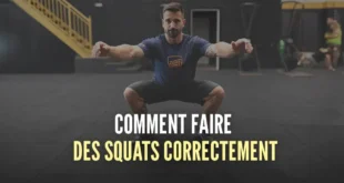 Squats: Tout ce que vous Devez Savoir pour les Faire Correctement