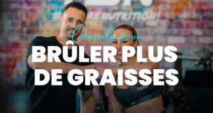 10 conseils pour brûler plus de graisse de façon saine