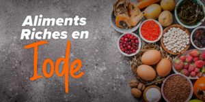 Aliments riches en iode