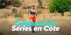 Entraînement de Séries en Côtes