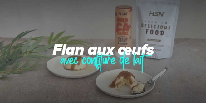 Flan à la Confiture de Lait