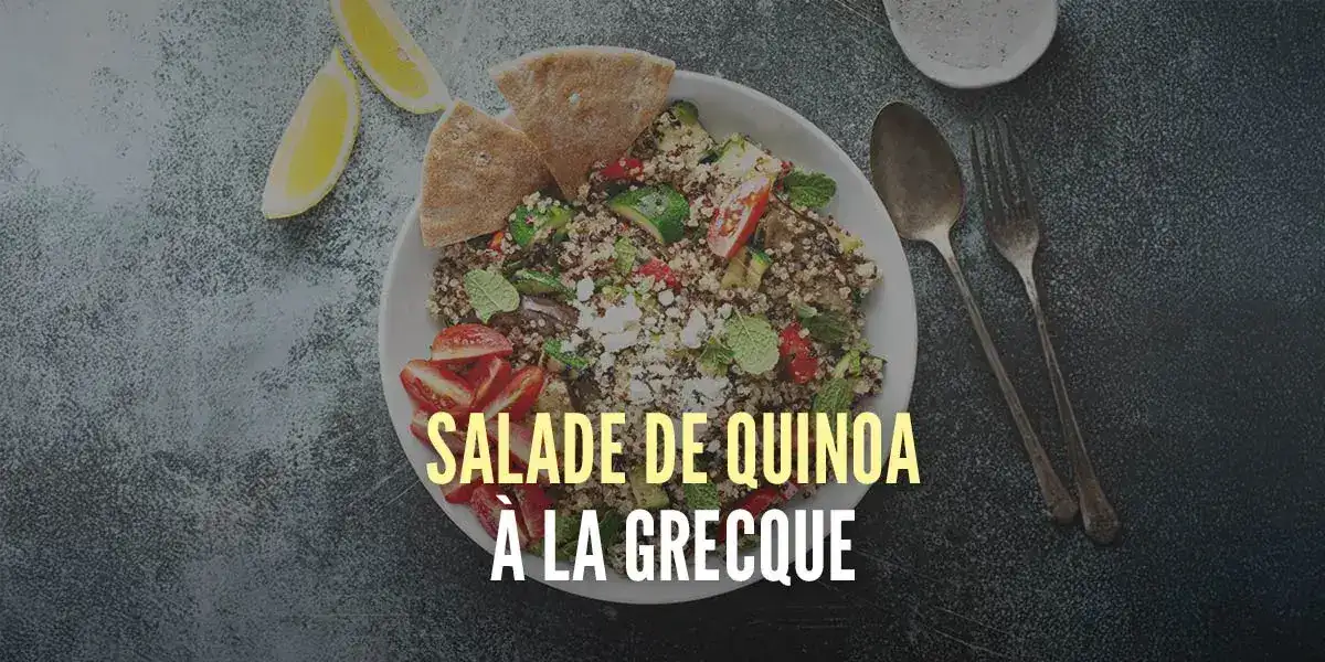 Salade de quinoa façon grecque Salade de quinoa façon grecque