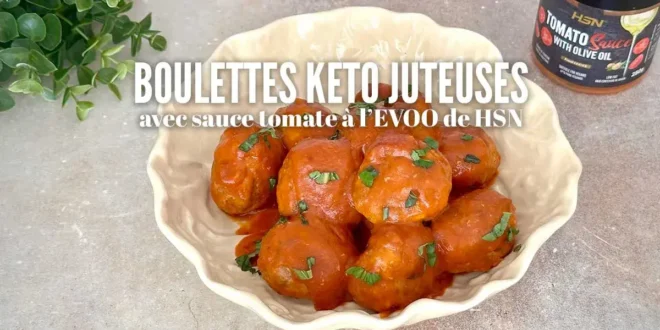 Boulettes keto juteuses avec sauce tomate et huile d’olive vierge extra de HSN Boulettes keto juteuses avec sauce tomate et huile d’olive vierge extra de HSN