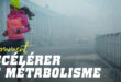 18 conseils pour accélérer le métabolisme