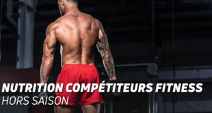 Nutrition pour compétiteurs fitness : hors saison