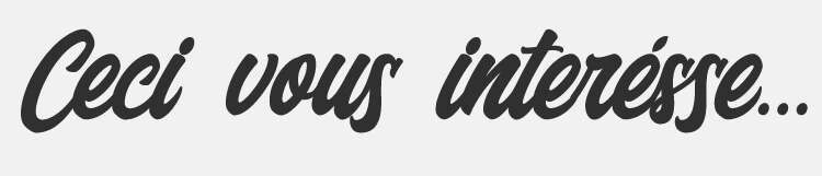 &Ccedil;a t'int&eacute;resse